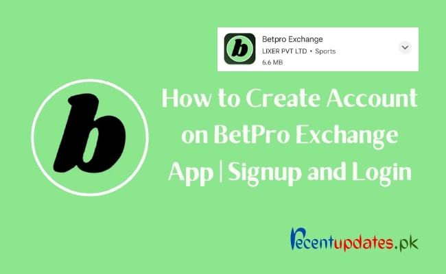 how to create account on betpro exchange app signup and login