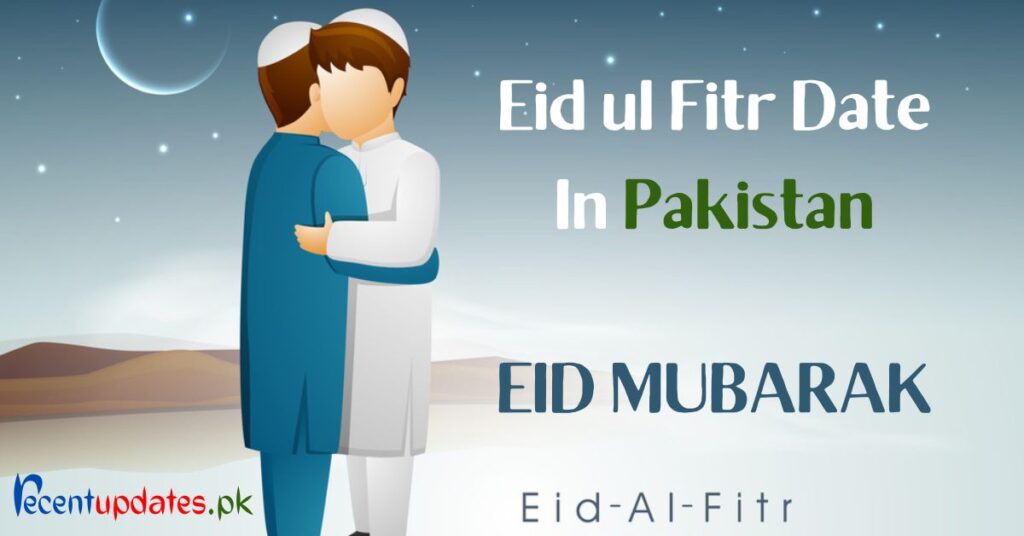 eid ul fitr date in pakistan