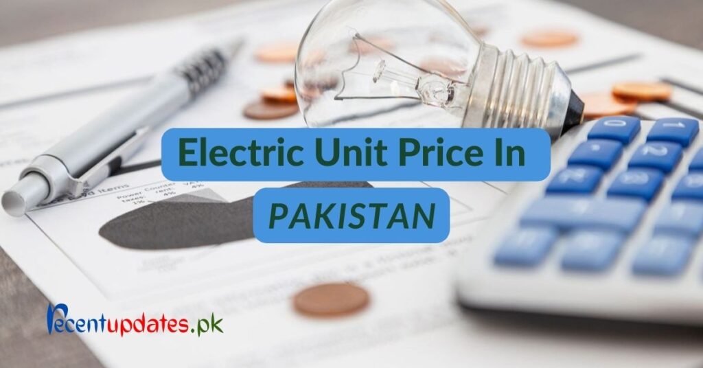 electric unit price in pakistan 2024